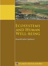 Ecosystems and Human Wellbeing - Desertification Synthesis
